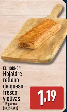 ALDI EL HORNO Hojaldre relleno de queso fresco v olivas oferta