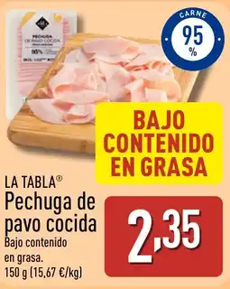 ALDI LA TABLA Pechuga de pavo cocida oferta