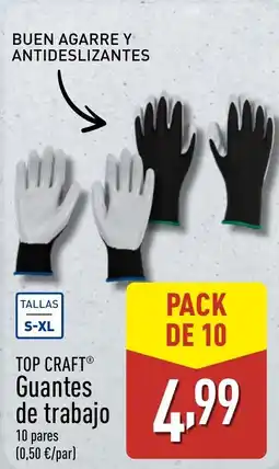 ALDI TOP CRAFT Guantes de trabajo oferta
