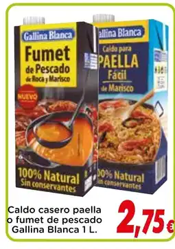 Proxi GALLINA BLANCA Caldo casero paella o fumet de pescado oferta