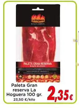 Proxi LA HOGUERA Paleta Gran reserva oferta