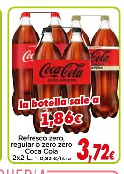 Proxi COCA COLA Refresco zero regular o zero zero oferta