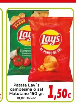 Proxi Patata Lay's campesina o sal Matutano oferta