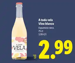 Lidl A toda vela Vino blanco oferta