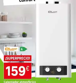 Leroy Merlin Luxe - calentador atmosférico oferta