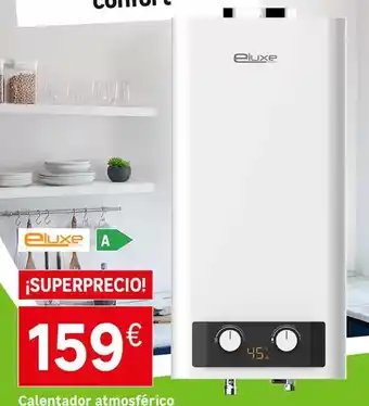 Leroy Merlin Luxe - calentador atmosférico oferta