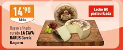 Supermercados Deza LA CAVA BARUS Queso afinado curado oferta