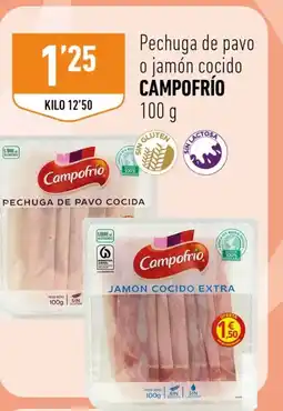 Supermercados Deza CAMPOFRIO Pechuga de pavo o jamón cocido oferta