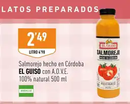 Supermercados Deza EL GUISO Salmorejo hecho en Córdoba oferta