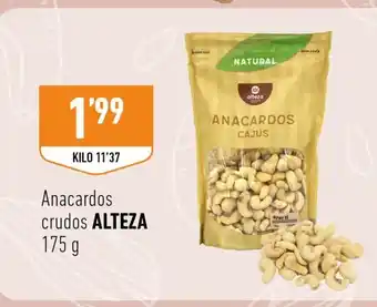 Supermercados Deza ALTEZA Anacardos crudos oferta