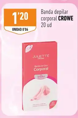 Supermercados Deza CROWE Banda depilar corporal oferta