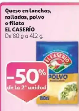 Alcampo EL CASERÍO Queso en lonchas, rallados, polvo o filato oferta