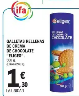 E.Leclerc ELIGES Galletas rellenas de crema de chocolate oferta
