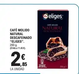 E.Leclerc ELIGES Café molido natural descafeinado oferta