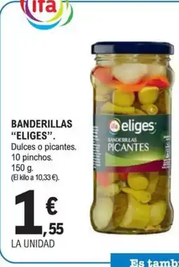 E.Leclerc ELIGES Banderillas oferta