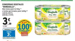E.Leclerc BONDUELLE Conservas vegetales oferta