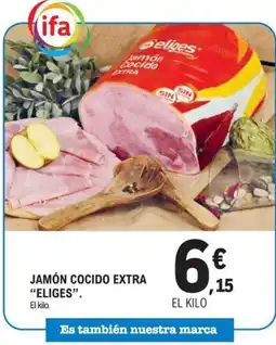 E.Leclerc ELIGES Jamón cocido extra oferta