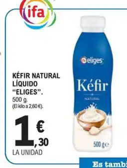 E.Leclerc ELIGES Kéfir natural líquido oferta