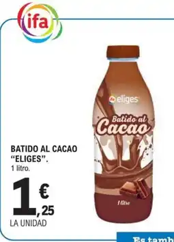 E.Leclerc ELIGES Batido al cacao oferta
