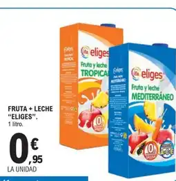 E.Leclerc ELIGES Fruta + leche oferta