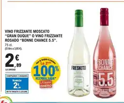 E.Leclerc GRAN DUQUE BONNE CHANCE 5.5 Vino frizzante moscato o vino frizzante rosado oferta