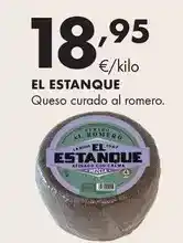 Supermercados Lupa El estanque - queso curado al romero oferta