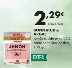 Supermercados Lupa Argal - bonnatur jamón cocido extra 92% carne corte fino lonchas oferta