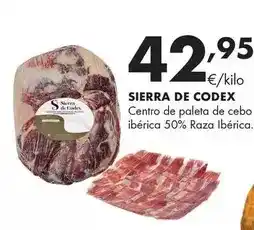 Supermercados Lupa Sierra de codex - centro de paleta de cebo ibérica 50% raza ibérica oferta