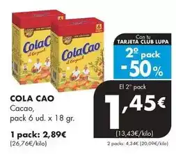 Supermercados Lupa Cola cao - cacao oferta