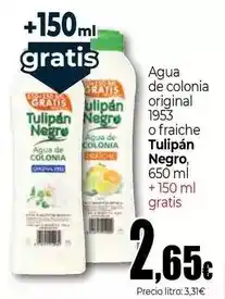 Unide Supermercados Tulipán negro - agua de colonia original o fraiche oferta