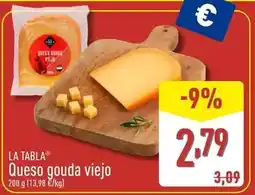 ALDI La tabla - queso gouda viejo oferta