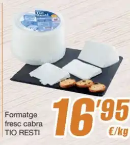 SPAR Fragadis TIO RESTI Formatge fresc cabra oferta