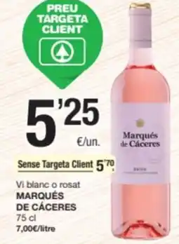 SPAR Fragadis MARQUÉS DE CÁCERES Vi blanc o rosat oferta