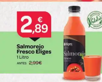 Supermercados El Jamón ELIGES Salmorejo Fresco oferta