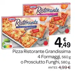Supermercados El Jamón Pizza Ristorante Grandissima 4 Formaggi o Prosciutto Funghi oferta