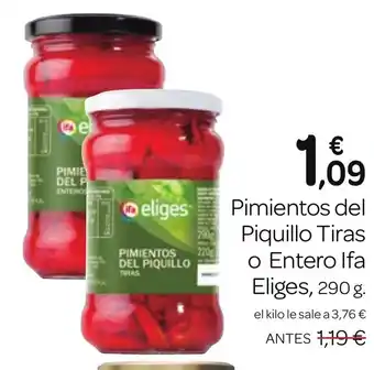 Supermercados El Jamón IFA ELIGES Pimientos del Piquillo Tiras o Entero oferta
