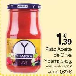 Supermercados El Jamón YBARRA Pisto Aceite de Oliva oferta