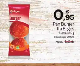 Supermercados El Jamón IFA ELIGES Pan Burger oferta