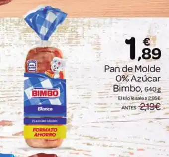 Supermercados El Jamón BIMBO Pan de Molde 0% Azúcar oferta