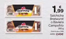 Supermercados El Jamón CAMPOFRIO Salchicha Bratwurst o Baviera oferta