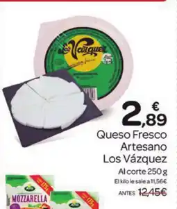 Supermercados El Jamón Queso Fresco Artesano Los Vázquez oferta