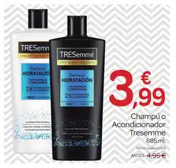 Supermercados El Jamón TRESEMME Champú o Acondicionador oferta