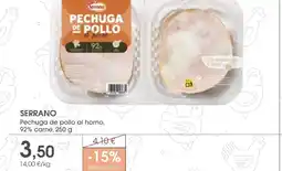 Supermercados Plaza SERRANO Pechuga de pollo al horno oferta