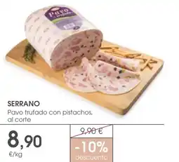 Supermercados Plaza SERRANO Pavo trufado con pistachos oferta