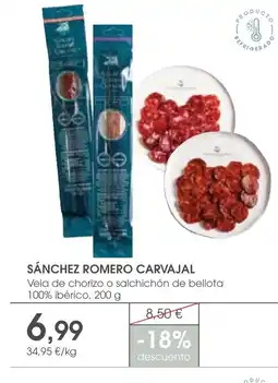 Supermercados Plaza SÁNCHEZ ROMERO CARVAJAL Vela de chorizo o salchichón de bellota 100% ibérico oferta