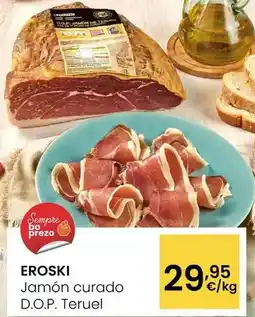 Eroski Eroski - jamon curado d.o.p. teruel oferta