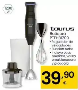 Eroski Taurus - batidora ptfhb1200 oferta