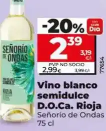Dia Señorío de ondas - vino blanco semidulce d.o.ca. rioja 75 cl oferta