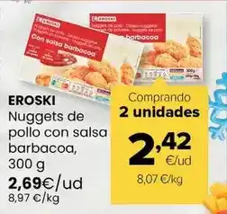 Autoservicios Familia Eroski - nuggets de pollo con salsa barbacoa oferta