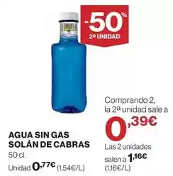 Hipercor Solán de cabras - agua sin gas oferta